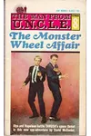 The Monster Wheel Affair