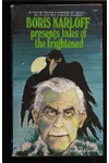 Tales Of The Frightened