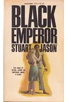 Black Emperor (As: Stuart Jason)