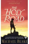 The Holy Road