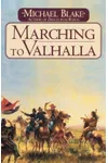 Marching to Valhalla