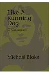 Like a Running Dog, Vol. 1