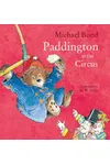 Paddington at the Circus
