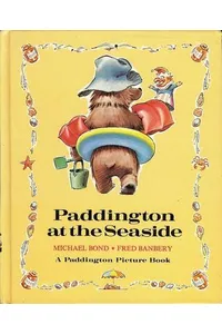 Paddington at the Seaside