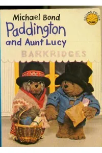 Paddington And Aunt Lucy