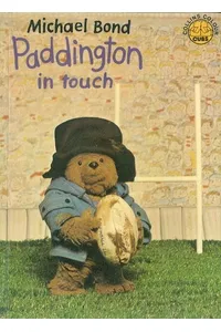 Paddington in Touch