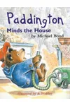 Paddington Minds the House