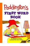 Paddington's First Word Book