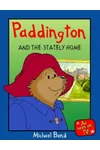 Paddington and the Stately Home