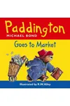 Paddington Goes to Market