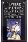 Monsieur Pamplemousse Takes the Cure