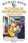 Monsieur Pamplemousse Takes the Train
