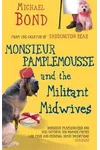 Monsieur Pamplemousse and the Militant Midwives