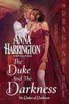The Duke and the Darkness