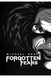 Forgotten Fears
