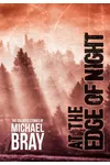 At the Edge of Night