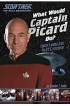 What Would Captain Picard Do?