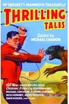 McSweeney's Mammoth Treasury of Thrilling Tales