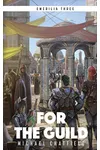 For the Guild