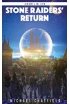 Stone Raiders Return