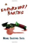 An Extraordinary Haunting