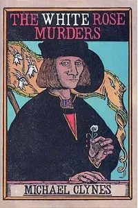 The White Rose Murders