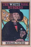 The White Rose Murders