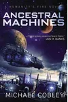 Ancestral Machines