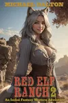 Red Elf Ranch 2