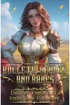 Bullets, Blades, And Babes