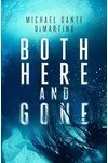 Both Here And Gone