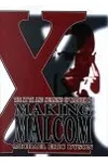 Making Malcolm