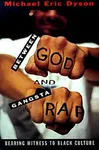 Between God and Gangsta Rap