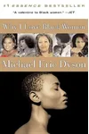 Why I Love Black Women