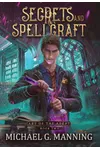 Secrets and Spellcraft