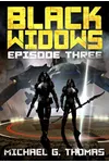 Black Widows: Episode 3