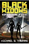 Black Widows: Episode 5