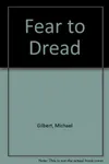 Fear to Tread