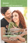 The Firefighter's Thanksgiving Wish