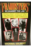 Fraudsters: Six Against the Law