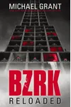 BZRK Reloaded