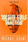 Soldier Girls in Action