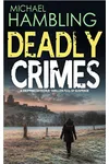 Deadly Crimes