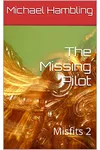 The Missing Pilot