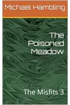 The Poisoned Meadow