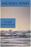 The Man from the Sea / Death By Moonlight