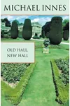 Old Hall, New Hall / A Question of Queens