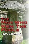The Man Who Won The Pools (As: J.I.M. Stewart)