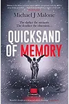 Quicksand of Memory
