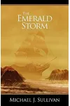 The Emerald Storm